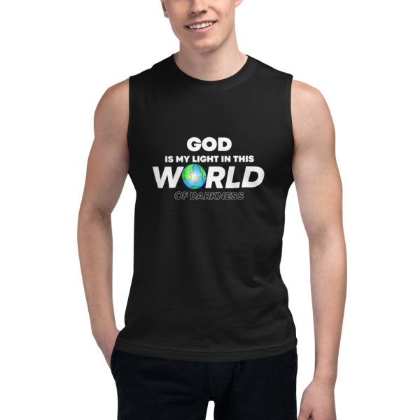 God Is My Light In This World Of Darkness Muscle Shirt 2