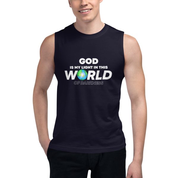 God Is My Light In This World Of Darkness Muscle Shirt 1