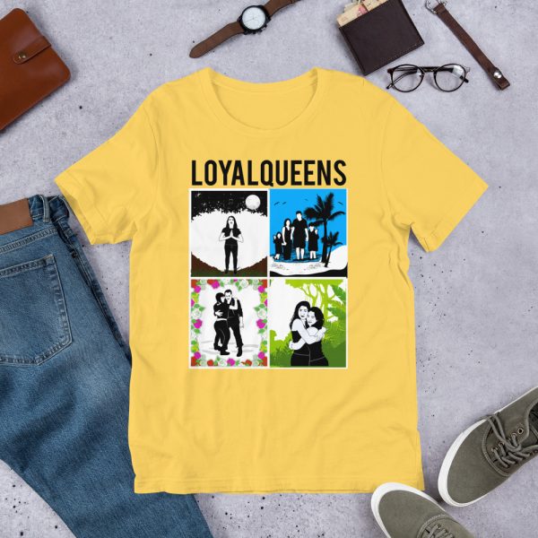 Loyal Queens Short-Sleeve Unisex T-Shirt 17